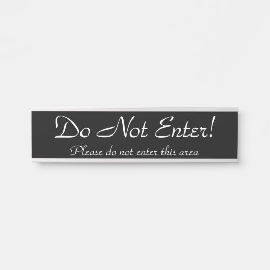 Porte-nom Pour Porte "N'entrez pas !" "Veuillez ne pas entrer dans cett (Devant)