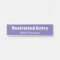 Panneau "Entrée restreinte" minimale et modeste