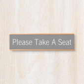 Porte-nom Pour Porte "Prenez Un Siège, S'Il Vous Plaît" (Devant)
