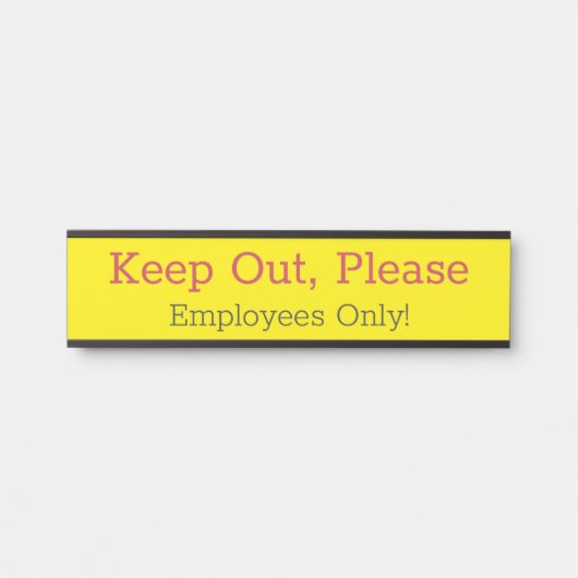 Porte-nom Pour Porte "Reste en dehors, s'il te plaît" (Devant)