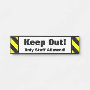 Porte-nom Pour Porte "Restez à l'écart !" "Seulement du personnel autor