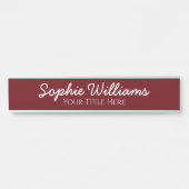 Porte-nom Pour Porte Script Bold Polices blanches Nom Titre sur Bourgog (Devant)