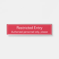 Signe de base de la porte à entrée restreinte