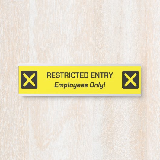 PORTE-NOM POUR PORTE SIGNE "ENTRÉE RESTREINTE" (Devant)