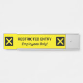 PORTE-NOM POUR PORTE SIGNE "ENTRÉE RESTREINTE" (Devant)