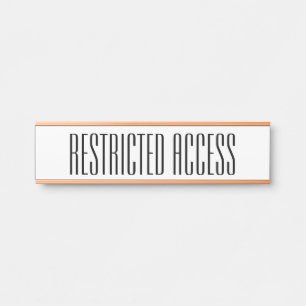 Porte-nom Pour Porte SIGNE Sophistiqué "ACCÈS RESTREINT"