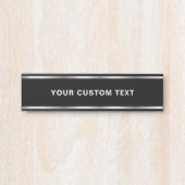Porte-nom Pour Porte Your Custom Text Modern Black & Silver Template (Devant)