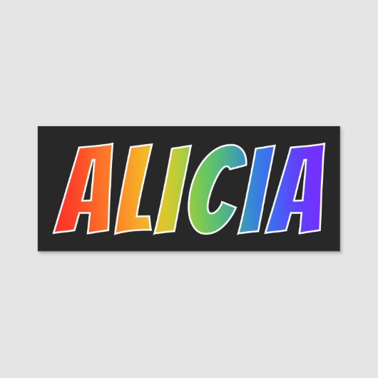 Porte-nom Prénom "ALICIA" : Couleur arc-en-ciel amusant (Devant)