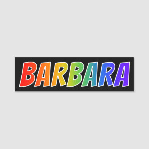 Porte-nom Prénom "BARBARA" : Coloration d'arc-en-ciel