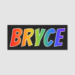 Porte-nom Prénom "BRYCE" : Coloration d'arc-en-ciel