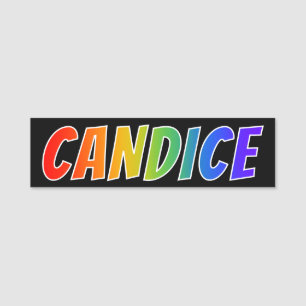 Porte-nom Prénom "CANDICE" : Couleur arc-en-ciel amusant
