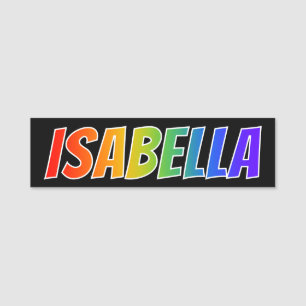 Porte-nom Prénom "ISABELLA" : Coloration d'arc-en-ciel