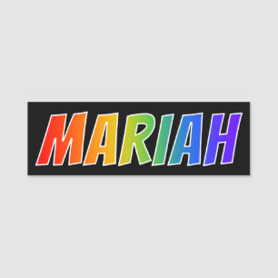 Porte-nom Prénom "MARIAH" : Coloration d'arc-en-ciel