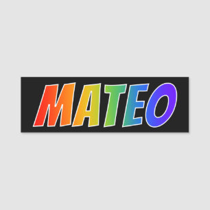 Porte-nom Prénom "MATEO" : Coloration d'arc-en-ciel