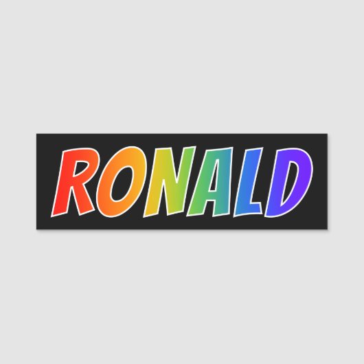 Porte-nom Prénom "RONALD" : Couleur arc-en-ciel amusant (Devant)