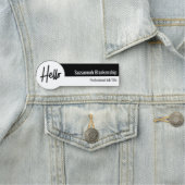 Porte-nom Script professionnel blanc et noir Hello (En situation)