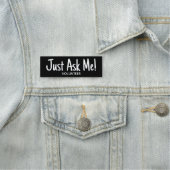 Porte-nom Volontaire Me Demander Noir Blanc (En situation)