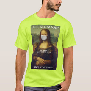 PORTEZ JUSTE UN MASQUE T-shirt Mona Lisa haute vis