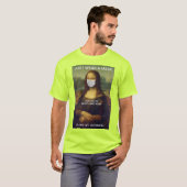 PORTEZ JUSTE UN MASQUE T-shirt Mona Lisa haute vis (Devant entier)