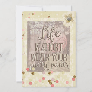 Portez votre Pantalon de fête Confetti Invitation