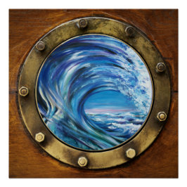 Porthole Wave Poster Perfect Poster