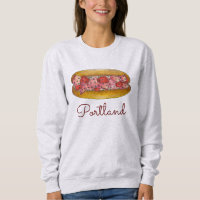 Portland ME Maine Lobster Roll Sandwich Sweatshirt