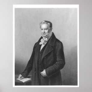 Portret van Baron Alexander von Humboldt Poster