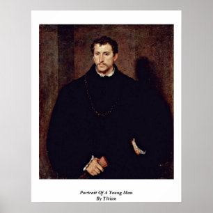 Portret van een jong Man van Titiaan Poster