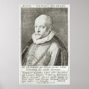 Portret van Roland de Lassus 1593-94 Poster