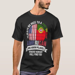 Portugees-Amerikaans Wij kennen Plaatsen waar Port T-shirt