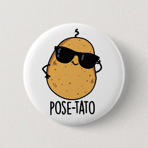Pose-tato Funny Potato Pun Ronde Button 5,7 Cm