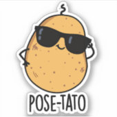 Pose-tato Funny Potato Pun Sticker (Voorkant)