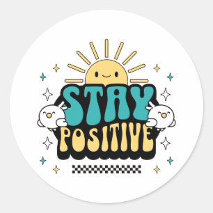 Positief blijven ronde sticker