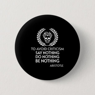 Positief citaat Stoïcijnse filosofie Aristoteles S Ronde Button 5,7 Cm