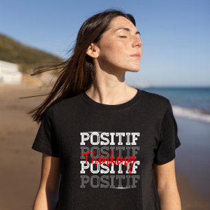 Positief denken t-shirt
