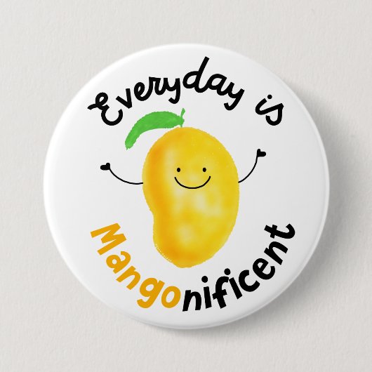Positief Mango Pun - Elke dag is misleidend Ronde Button 7,6 Cm (Voorkant)