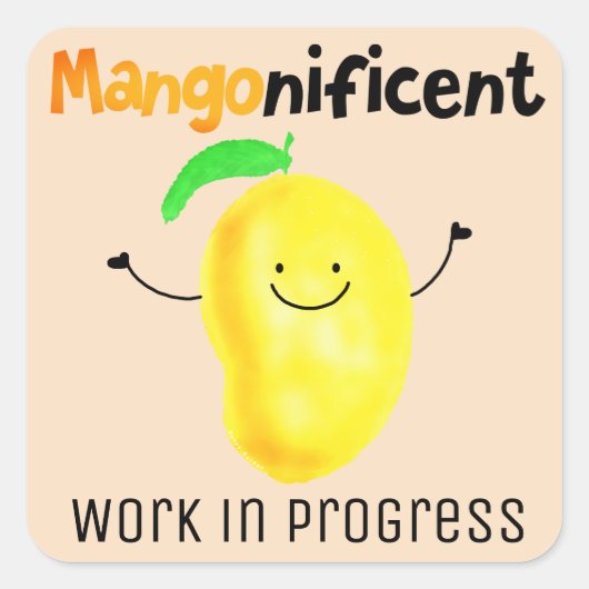 Positief Mango Pun - Elke dag is misleidend Vierkante Sticker (Voorkant)