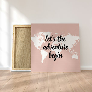 Positief roze laat het avontuur Wereldkaart beginn Canvas Afdruk