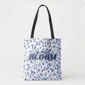 Positief Slogan Blue Floral Pattern Bloom Draagtas (Voorkant)