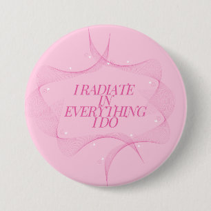 Positief, Spiritueel, Inspirerend, Motiverend Ronde Button 7,6 Cm