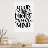 Positief Vibes - Your Only Limit is Your Mind Poster (Keuken)