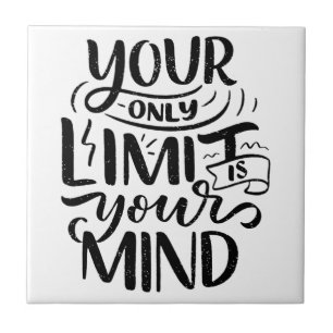 Positief Vibes - Your Only Limit is Your Mind Tegeltje