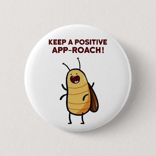 Positieve App-Roach Kakkerlak Bug Pun Button Pin (Voorkant)