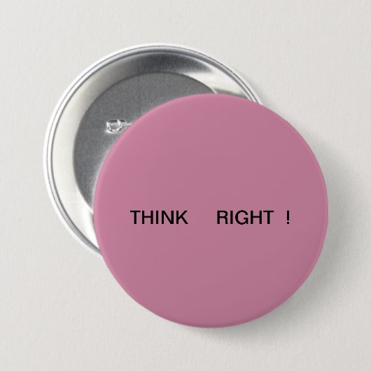 Positieve Button. Ronde Button 7,6 Cm (Voorkant /achterkant)