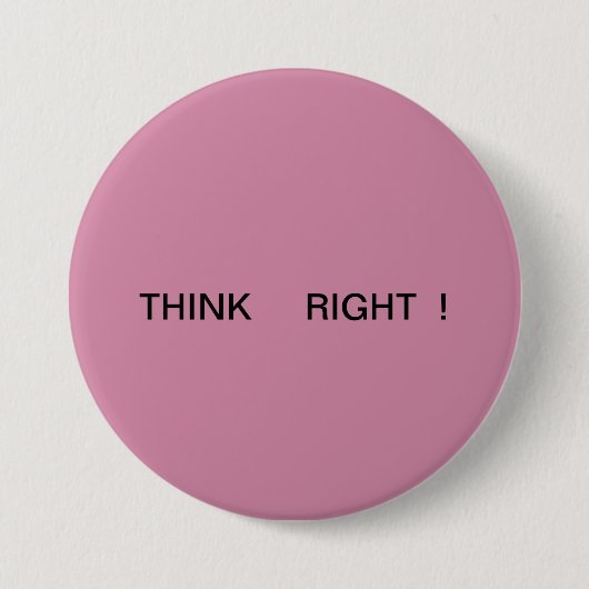 Positieve Button. Ronde Button 7,6 Cm (Voorkant)