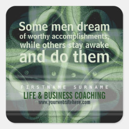 Positieve Citaat Coaching Business Square Sticker