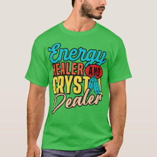 Positieve energiecristallen voor energiegeneeskund t-shirt