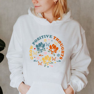 Positieve gedachten laten groeien Docent appreci Hoodie