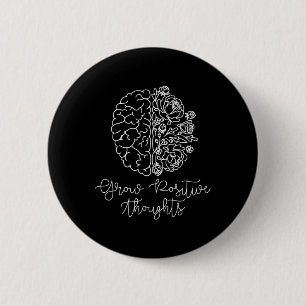 Positieve gedachten over geestelijke gezondheid on ronde button 5,7 cm