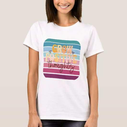 Positieve gedachten van Retro kweken T-shirt (Voorkant)